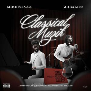 Classical Muzik (Explicit)