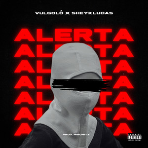 Alerta (Explicit)