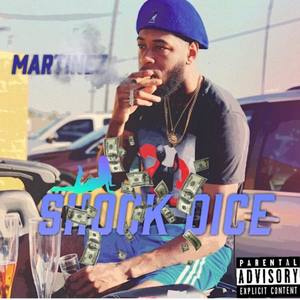 Shook Dice (Explicit)