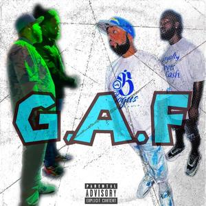 GAF (feat. O.G.E) [Explicit]