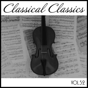 Classical Classics, Vol. 52