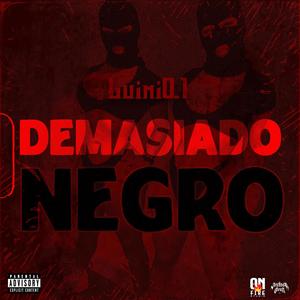 Demasiado Negro (Drill Audio Oficial) [Explicit]