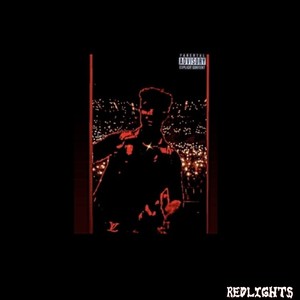 Redlights (Explicit)