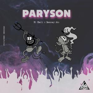 Paryson (feat. Demoney Ako) [Explicit]