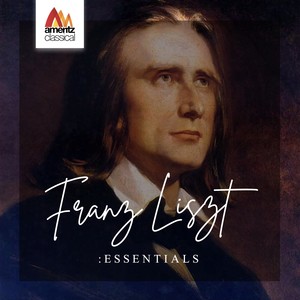 Franz Liszt: Essentials