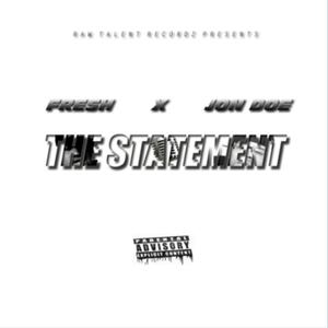 The Statement (Explicit)