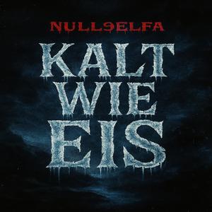 KALT WIE EIS (Explicit)