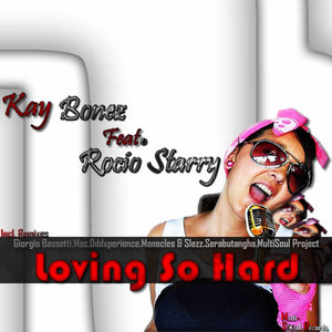 Loving So Hard (Original Mix)
