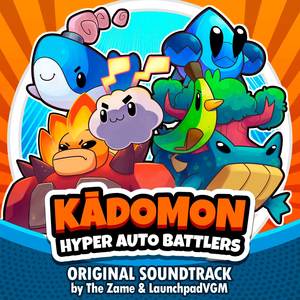 Kadomon: Hyper Auto Battlers (Original Soundtrack)