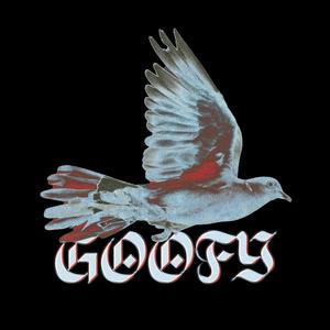 Goofy (feat. Juno) (Explicit)