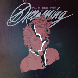 The Price Of Dreaming (Instrumental) [Explicit]