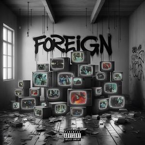 Foreign (Explicit)