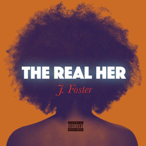 The Real Her (Explicit)