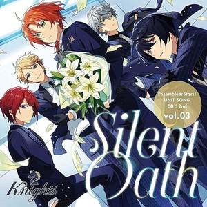 Silent Oath /Knights