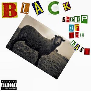 Black Sheep of the East (Explicit)