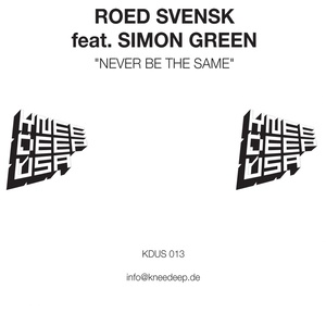 Never Be the Same (Kruse & Nuernberg Mix Roed Svensk Instrumental Edit)