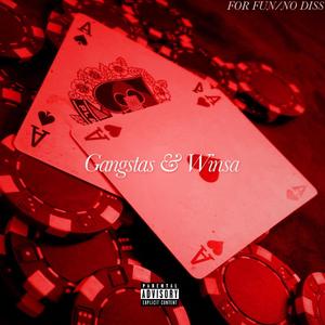 Gangstas & Winsa (feat. Harry2Scary) (Explicit)
