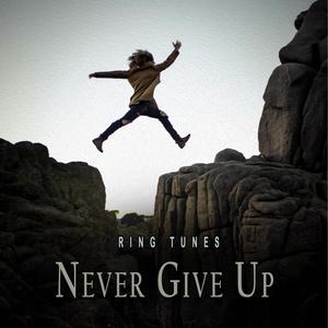 Never Give Up