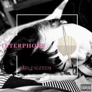 Interphone (Explicit)