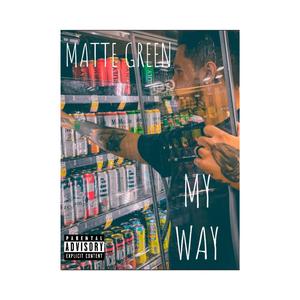 MY WAY (Explicit)