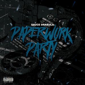 PAPERWORK PARTY (Remix) [Explicit]