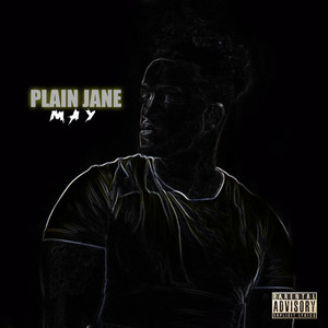 Plain Jane (Explicit)