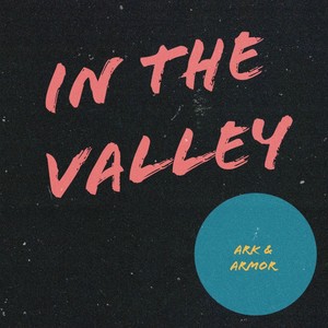 In the Valley