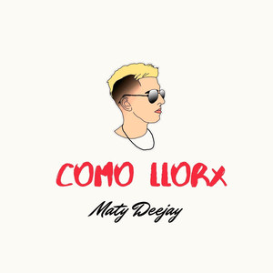Como Llorx