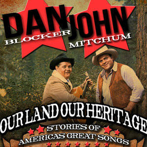 Our Land, Our Heritage - Stories of American's Great Songs