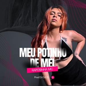 Meu Potinho de Mel (Explicit)