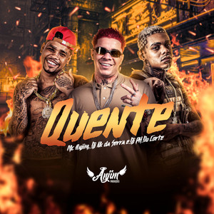 Quente (Explicit)