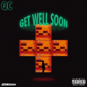 Get Well Soon (Explicit)