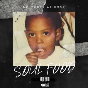 Soul Food (Explicit)