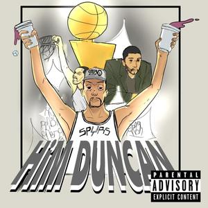 HiM DUNCAN (Explicit)