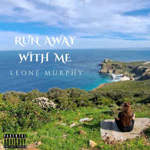 Run Away with Me (Explicit)