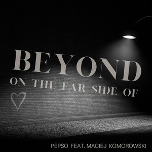 Beyond on the far Side of