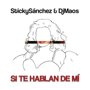 Si te hablan de mí (Explicit)