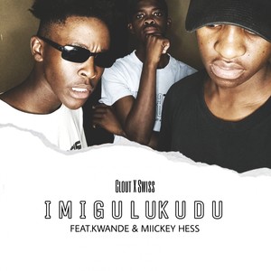 Imigulukudu (Explicit)