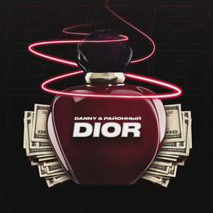 Dior (Explicit)