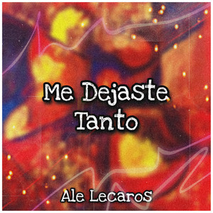 Me Dejaste Tanto (En Vivo)