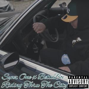 Riding Thru The City (feat. BettiBoi) [Explicit]