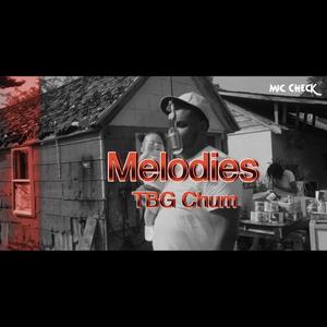 Melodies (Explicit)