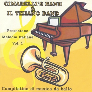 Melodia italiana, vol. 1 (Compilation di musica da ballo)