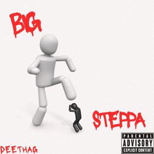 Big Steppa (Explicit)