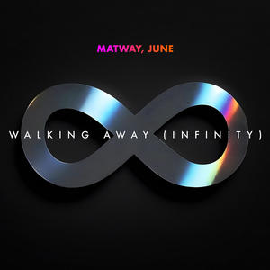 Walking Away (Infinity) (Extended Mix)