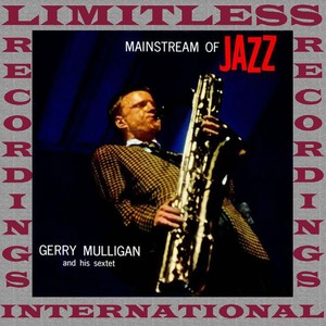 Mainstream Of Jazz (Special, HQ Remastered Version)