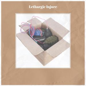 Lethargic Injure