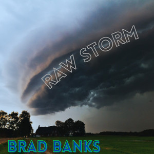 Raw Storm