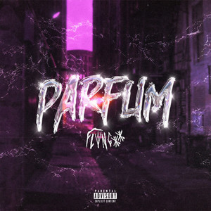 Parfum (Explicit)