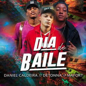 Dia de Baile (Explicit)